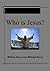 Who is Jesus?
