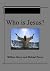 Who is Jesus? by W.M. Henry