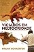 Viciados em Mediocridade (Portuguese Edition)