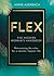 FLEX: The Modern Woman’s Handbook
