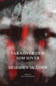 Vaka över dem som sover