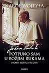 Potpuno sam u Bož...
