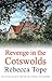 Revenge in the Cotswolds (Cotswold Mysteries, 13)