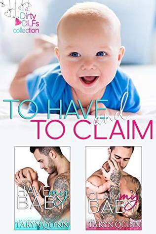 To Have and To Claim (Crescent Cove, #1-2)