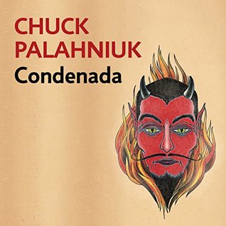 Condenada [Doomed]: La vida es corta, la muerte es eterna [Life is short, death is eternal]