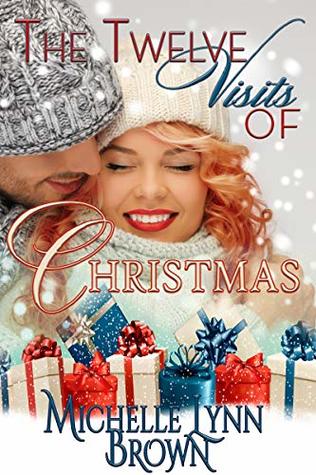 The Twelve Visits of Christmas (Kindle Edition)