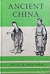 Ancient China by Cottie Arthur Burland