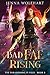 Bad Fae Rising (The Paranor...