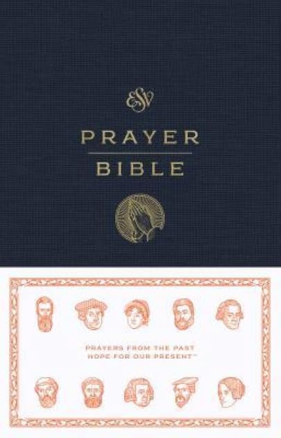 ESV Prayer Bible