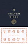 ESV Prayer Bible by Anonymous