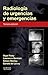 Radiología de urgencias y emergencias by Nigel Raby