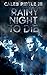 Rainy Night To Die (The Qui...