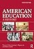 American Education: A History
