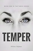 Temper: Book One of the Taboo Series