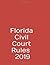 Florida Civil Court Rules by Benjamin Stevenson