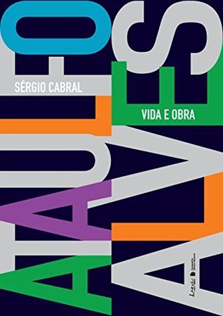 Ataulfo Alves: vida e obra (Portuguese Edition)