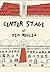 Center Stage