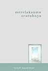 Merelakanmu Seutu...