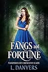 Fangs and Fortune (Vampires of Crescent Cape #2)