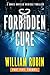 Forbidden Cure Part Five: T...