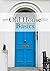 Old House Basics