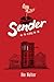 Sender by Ike Holter