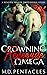 Crowning the Renegade Omega...