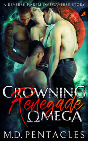 Crowning the Renegade Omega (The Hunt #4)