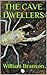 THE CAVE DWELLERS by William Branson