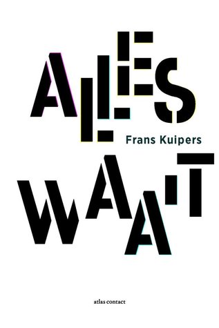 Alles waait (Paperback)
