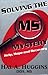 Solving the MS Mystery by Hal A. Huggins