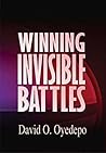 Winning Invisible Battles