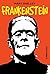 Frankenstein by Mary Wollstonecraft Shelley Frankenstein by Mary Wollstonecraft Shelley