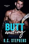 Butt Ending by R.C. Stephens