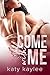 Come with Me (Second Chances Forever, #1)