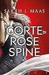 La Corte di Rose e Spine (La Corte di Rose e Spine, #1) Book cover for La Corte di Rose e Spine (La Corte di Rose e Spine, #1)