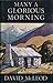 Many a Glorious Morning by David McLeod