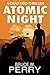 Atomic Night: A Chad Kidd Desert Thriller
