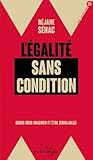 L'égalité sans condition