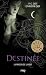 La Maison de la Nuit - tome 9 Destinée