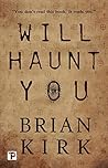 Will Haunt You