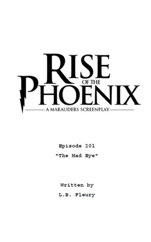 The Mad Eye (Rise Of The Phoenix S02, #1)