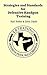 Strategies and Standards for Defensive Handgun Training by Karl Rehn Strategies and Standards for Defensive Handgun Training by Karl Rehn