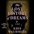 The Lost History of Dreams