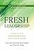 FRESH Leadership: 5 Skills ...