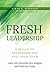 FRESH Leadership by Sarah K. Robinson
