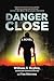 Danger Close: A Novel