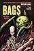Bags {or a story thereof} by Pat McHale