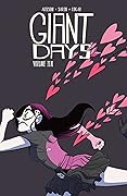 Giant Days, Vol. 10  (Giant Days, #10)