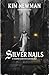 Silver Nails by Jack Yeovil Silver Nails by Jack Yeovil